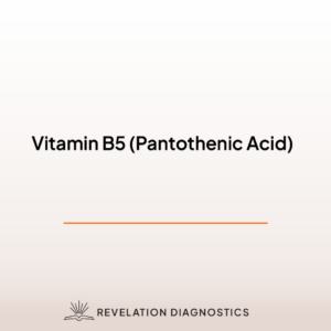 Vitamin B5 (Pantothenic Acid)