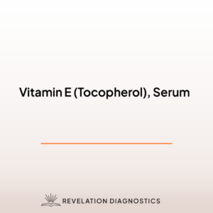 Vitamin E (Tocopherol), Serum