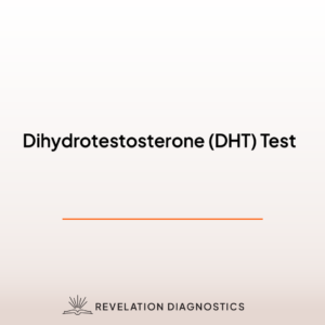 Dihydrotestosterone (DHT) Test