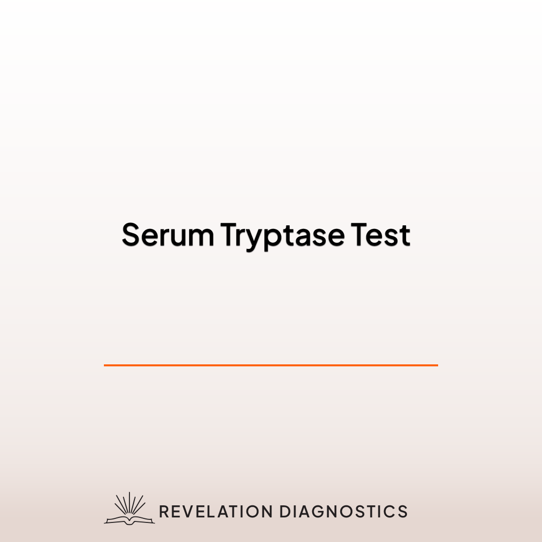 Serum Tryptase